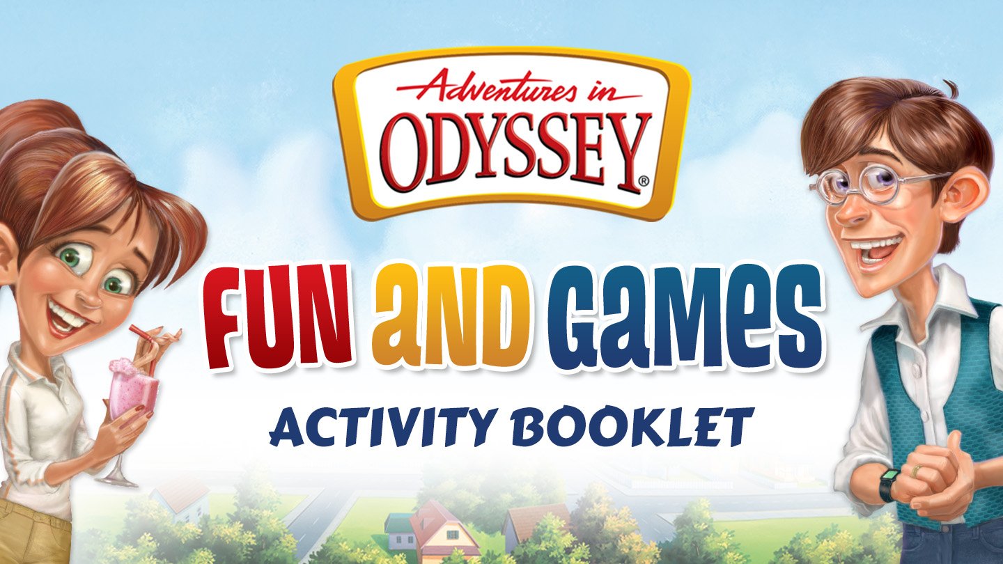 Adventures in Odyssey Fun and Games Activity Booklet