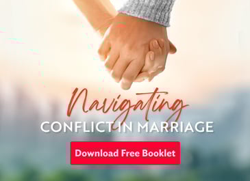 Navigating Conflict in Marriage