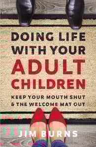 Doing Life With Your Adult Children